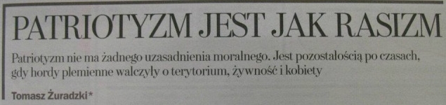 Patriotyzm jest jak rasizm