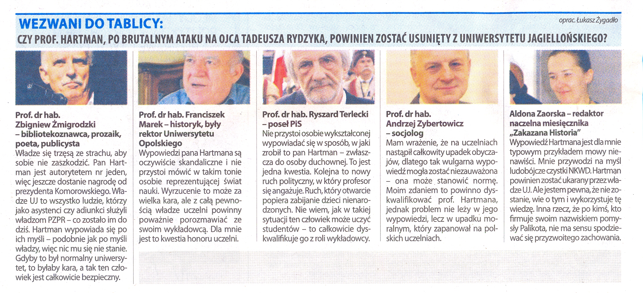 Czy Hartman winien być usunięty z UJ