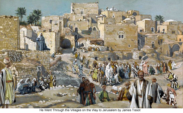 James_Tissot_He_Went_Through_the_Villages_on_the_Way_to_Jerusalem_700