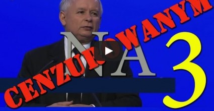 Kaczynski - cenzura